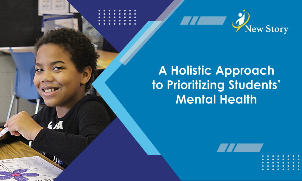 A Holistic Approach to Prioritizing Students' Mental Health
